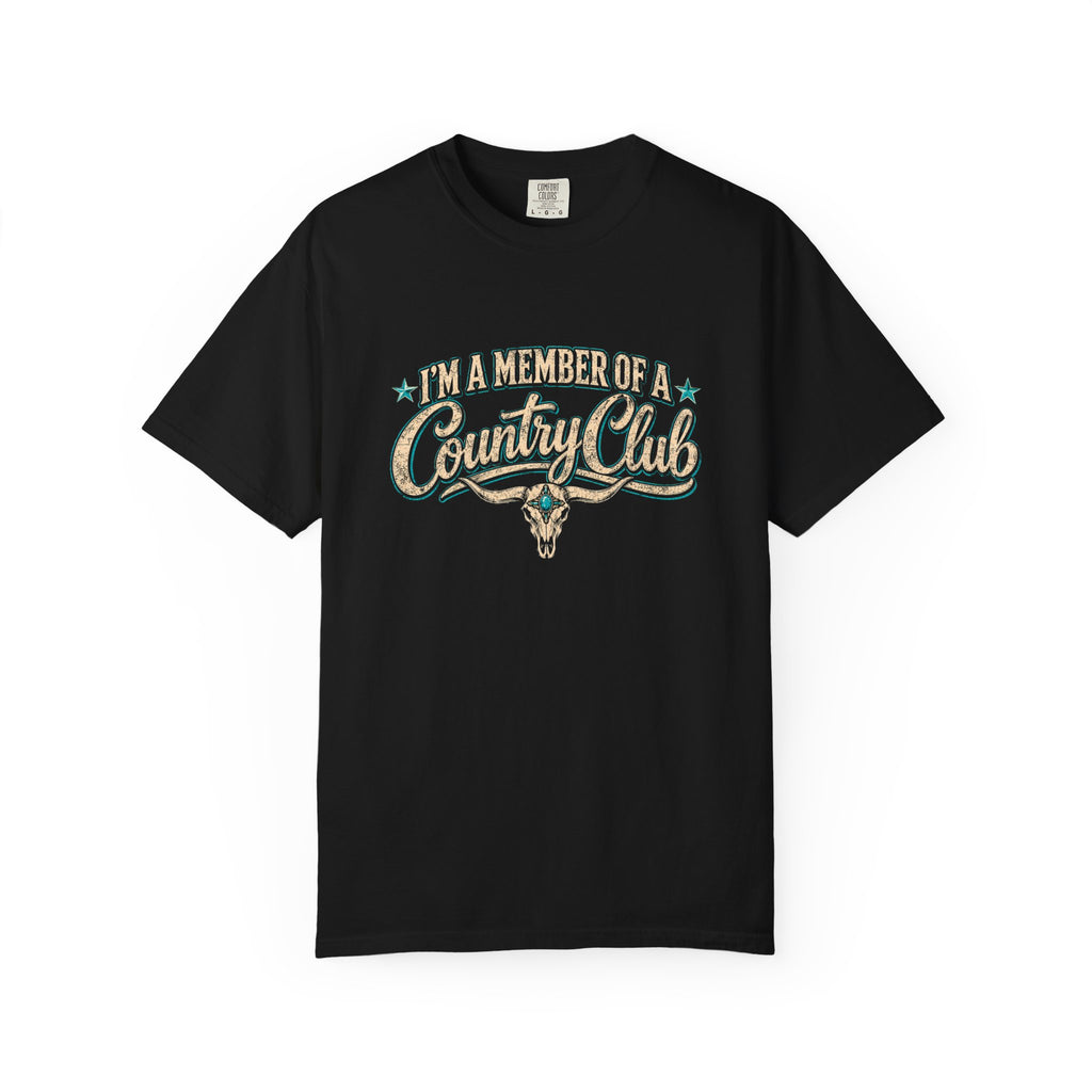 I’m a Member of a Country Club Graphic T-Shirt