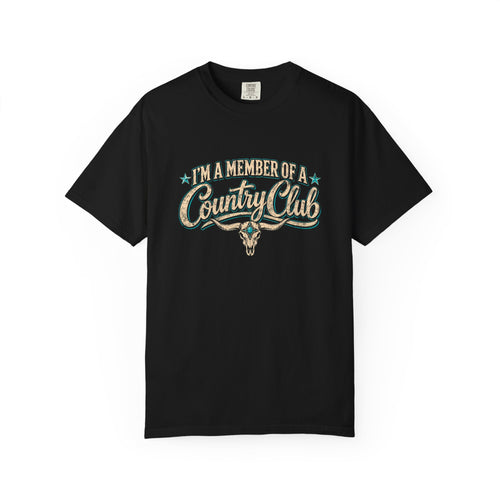 I’m a Member of a Country Club Graphic T-Shirt