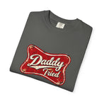 Daddy Tried Retro Script T-Shirt